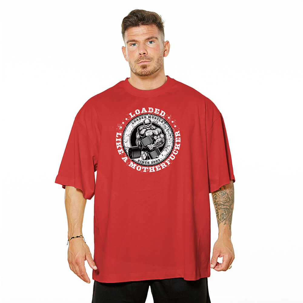 Loaded Like A Motherfucker OVERSIZE Tee - Red